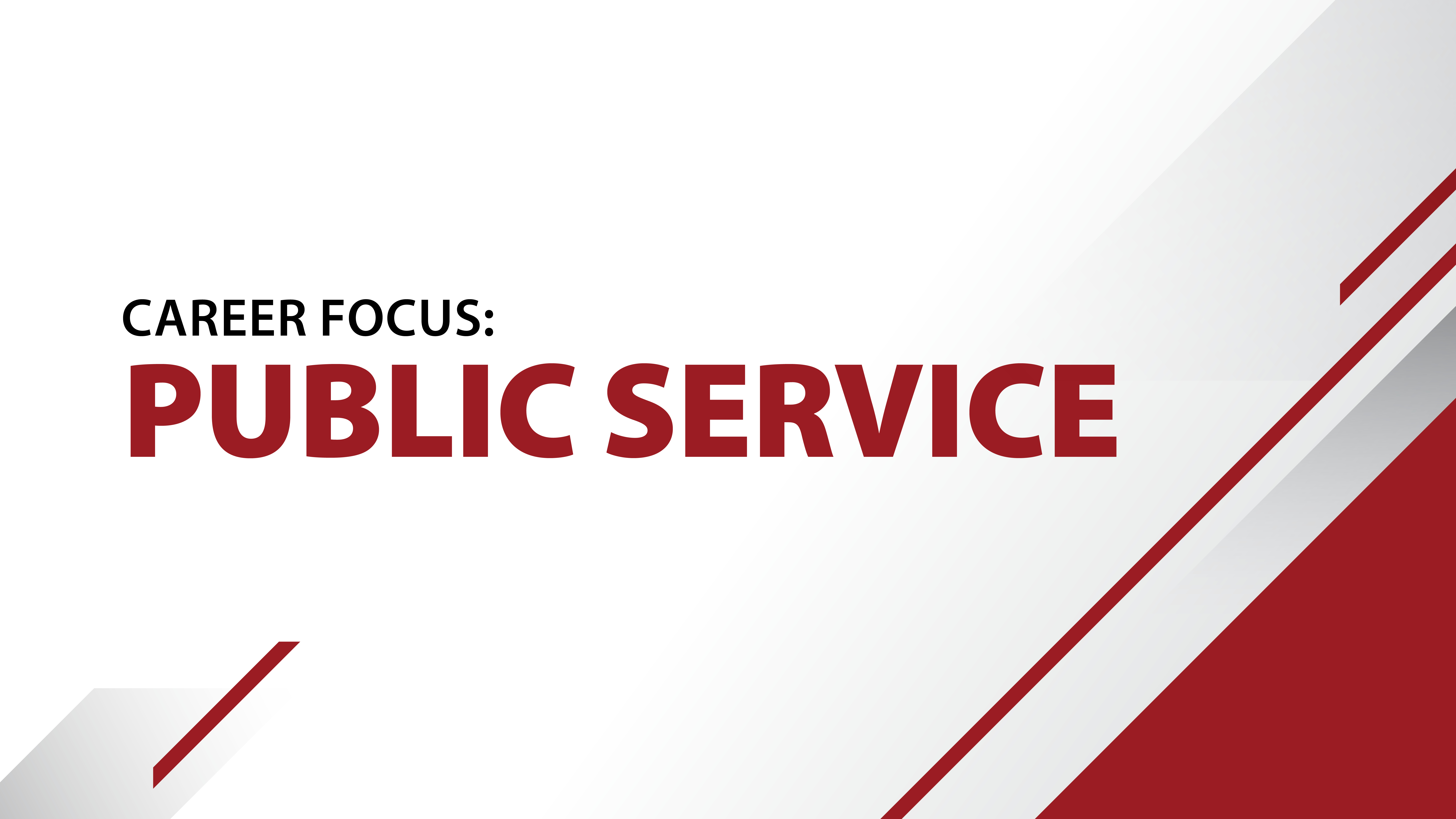 A graphic with a white and light gray background featuring diagonal red and gray design elements in the corners. The bold red and black text reads: Public Service