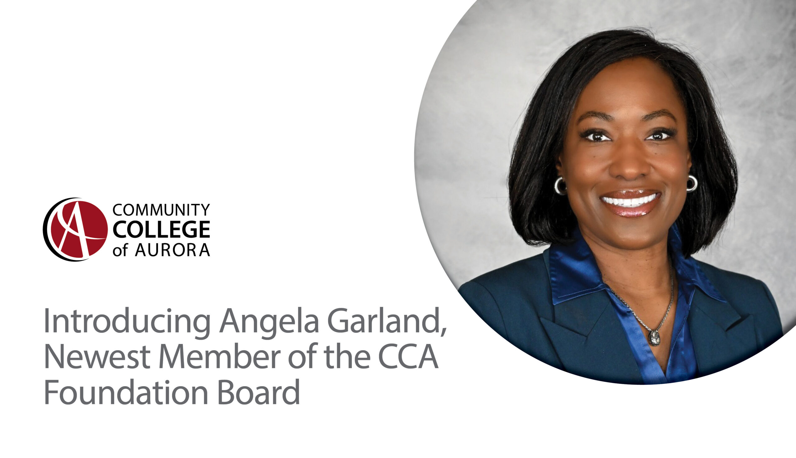 Portrait of Angela Garland smiling, wearing a blue blazer. Text reads: ‘Introducing Angela Garland, Newest Member of the CCA Foundation Board.’