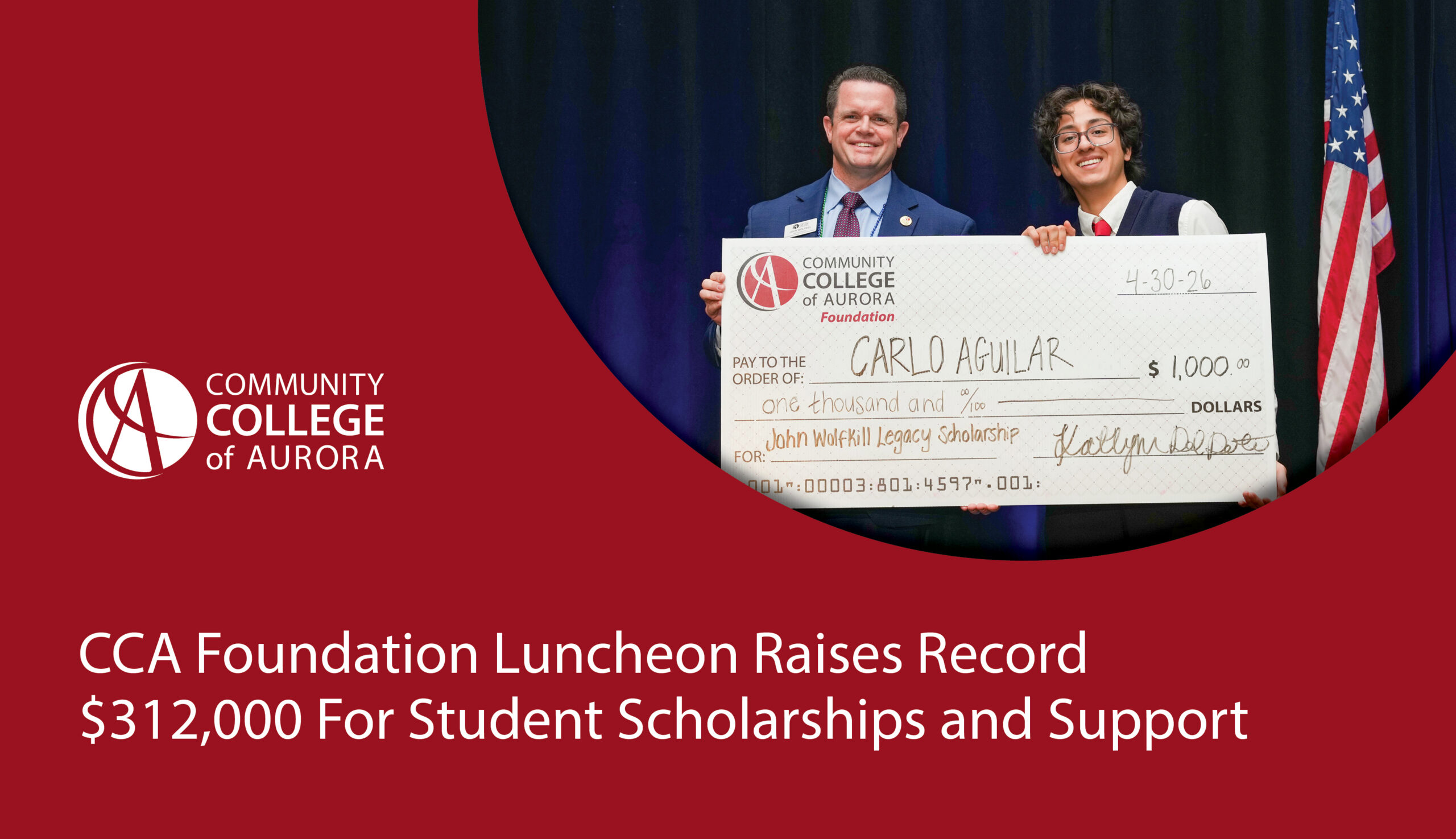 Two individuals smiling while holding a ceremonial check on stage next to the logo for the Community College of Aurora. Text reads 'CCA Foundation Luncheon Raises Record $312,000 For Student Scholarships and Support.'