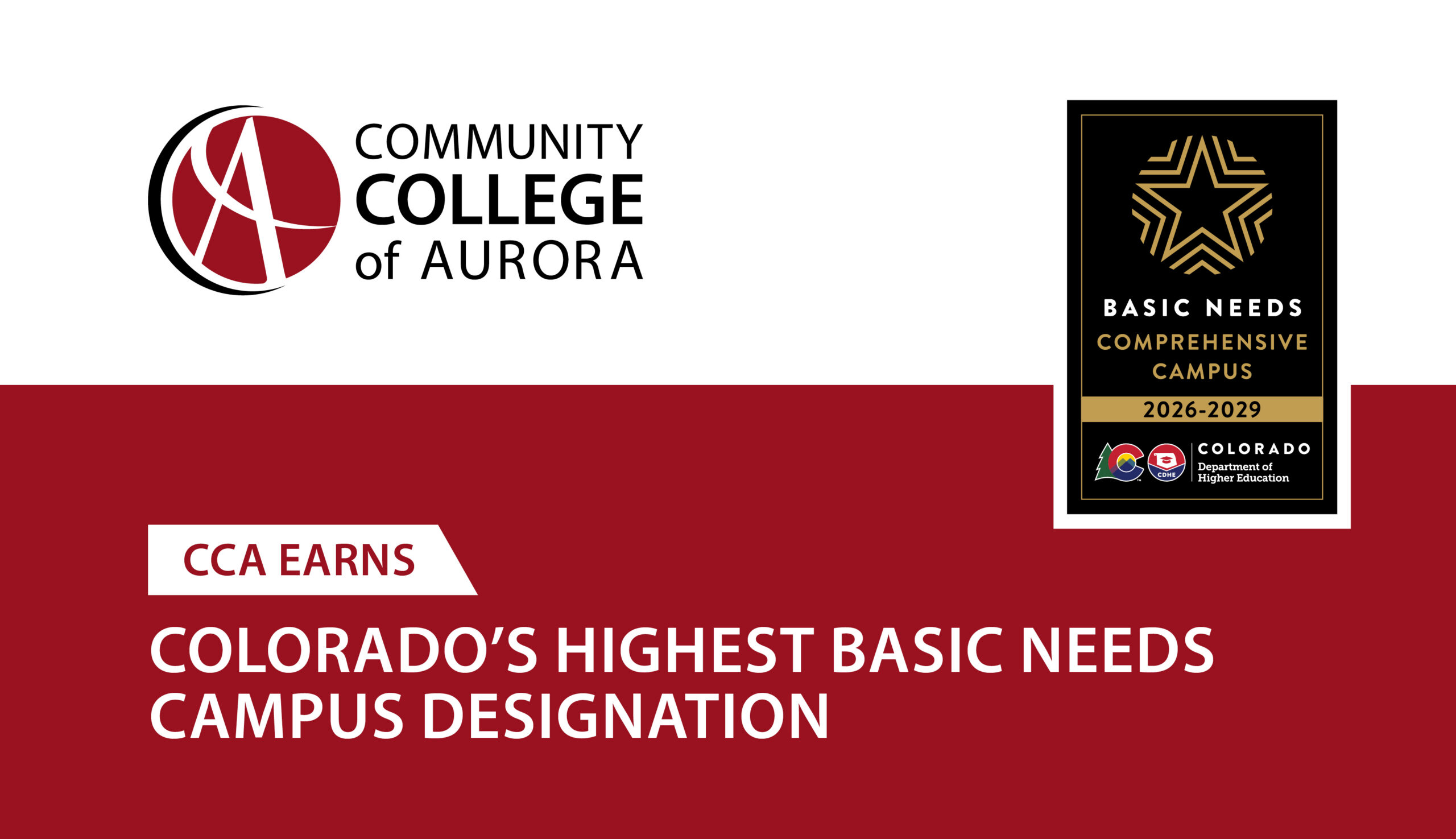 Red and white graphic announcing that CCA earned Colorado's Highest basic needs campus designation. Includes the Community College of Aurora logo and a star badge representing the designation.