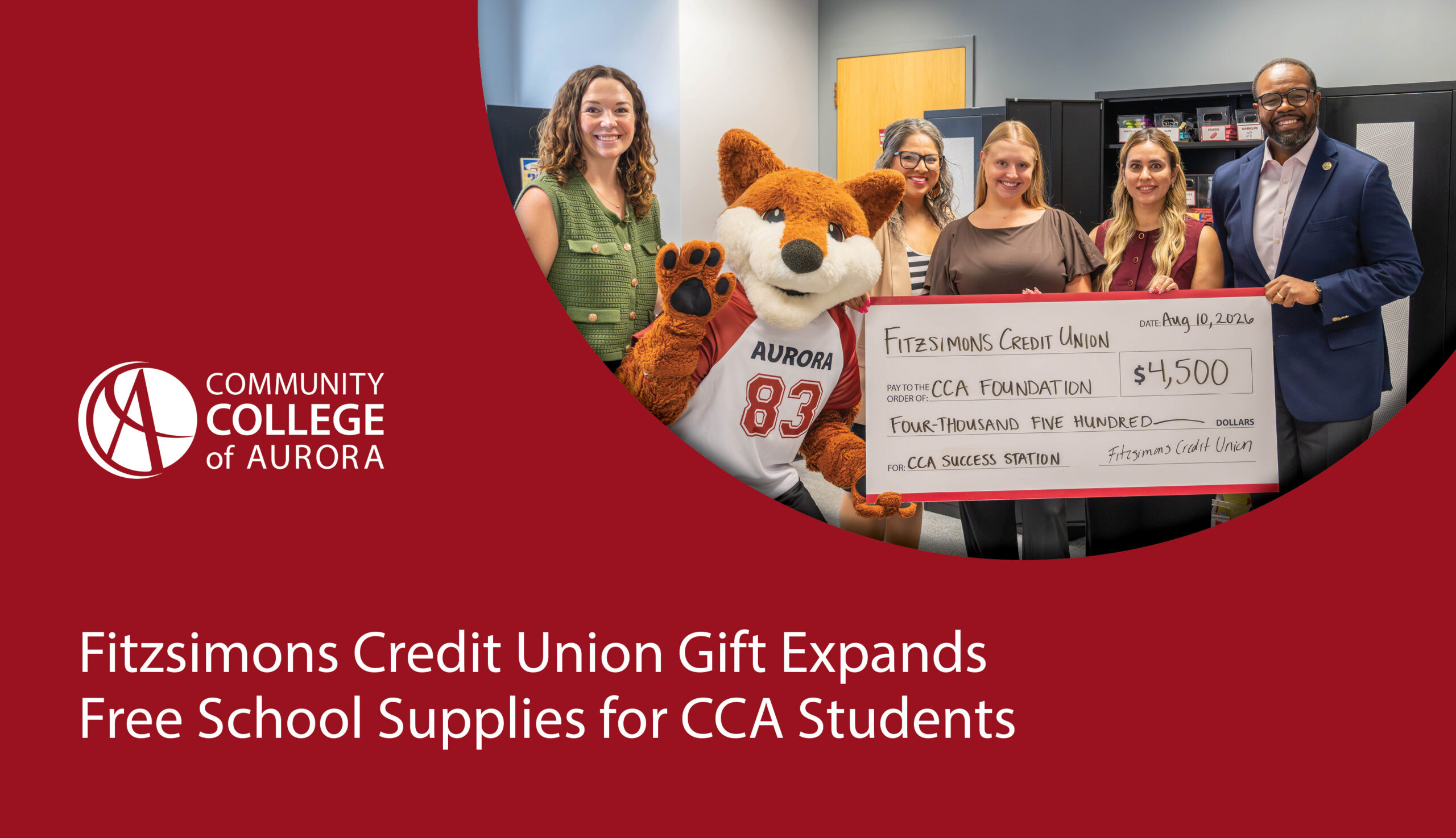 Community College of Aurora graphic that shows staff, a mascot, and text announcing that a Fitzsimons Credit Union gift expands free school supplies for CCA students.